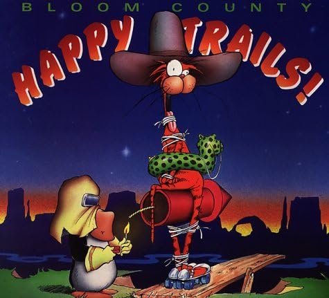 Happy Trails TPB 1 VF; Little Brown comic book / Bloom County Berke disao
