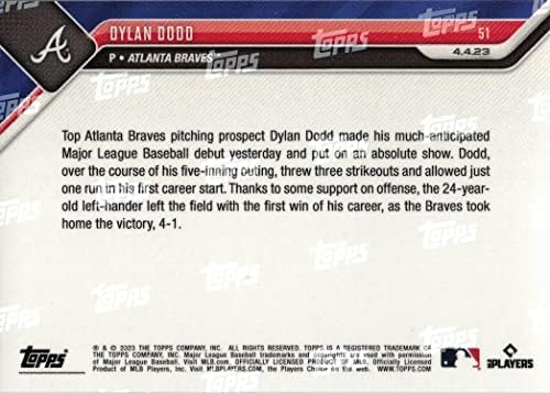 2023 TOPPS sada Baseball 51 Dylan Dodd Rookie Card Braves - osvaja MLB debi